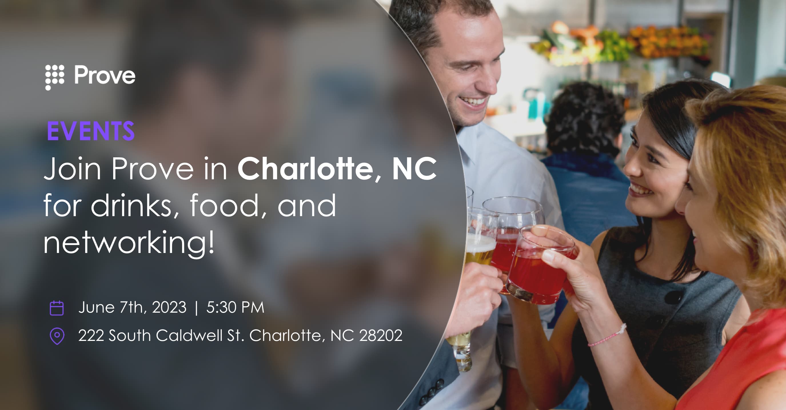 Prove Happy Hour & Networking Event in Charlotte, NC